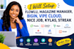 setup flowlu, magazine manager, bigin, vipecloud, nicejob, kylas, streak,drip
