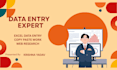 be your expert data entry and virtual assistant,