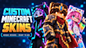 create a custom mod minecraft skin and develop your minecraft environment