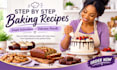 write detailed step by step baking recipes for your audience