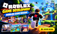 do roblox game development, roblox builder, roblox scripter, roblox developer