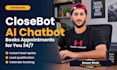 build closebot ai chatbot  appointment booking in gohighlevel