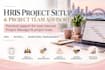 help set up your hris project and guide your internal project team