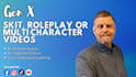create skit, multi character ugc video as a gen x male