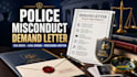 draft a commanding police misconduct demand letter