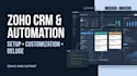 do zoho one setup zoho crm customization zoho automation and deluge scripting