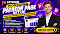 do patreon page setup, profile optimization and promotion