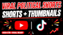 edit viral political shorts with thumbnails