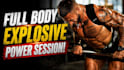 create an explosive fitness workout for strength and conditioning