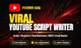 write viral youtube scripts in urdu and english with hook