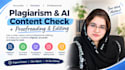 check plagiarism and ai content edit and proofread