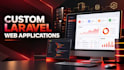 build a custom laravel web application