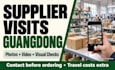 visit your supplier in guangdong