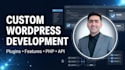 develop custom wordpress functionality or plugins
