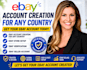 verified ebay account for any country , ebay store setup ebay