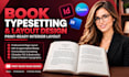 do book typesetting and interior book design for print