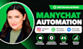 design manychat chatbot flows for instagram whatsapp messenger