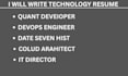 write technology resume, quant developer, machine cloud engineer, architect, cv