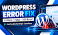 fix wordpress critical error fatal error and 500 error
