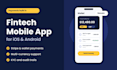 develop a fintech mobile app for ios and android