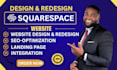 do  modern squarespace website design, redesign squarespace