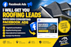 get roofing leads with high converting facebook ads