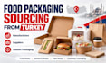 source food packaging from turkey