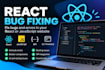 fix bugs and errors in your react javascript website
