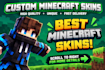 create a custom minecraft skin and blockbench 3d model