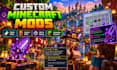 create a custom minecraft java mod for you