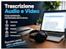 trascrizione audio e video professionale