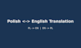 translate your text between polish and english