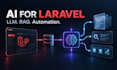 integrate ai and llm features into your laravel application