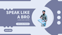 be friendly english speaking partner
