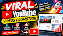 do viral youtube video promotion