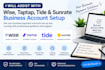 assist with wise taptap tide and sunrate account setup