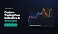 code your custom tradingview pine script indicator, strategy or alerts