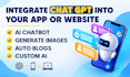 intergrate chatgbt open ai api chatbot into app and website