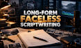 write engaging research driven youtube scripts