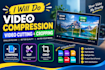 do video compression, video cutting and cropping