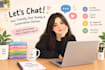 be your friendly chat buddy and conversation partner