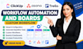 setup clickup asana trello workflow automation and boards custom workflow