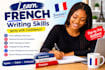 teach you how to write french