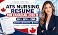 write an ats resume for canadian nurses, rns, lpns and cnas