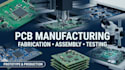 provide pcb manufacturing, fabrication, assembly and testing services