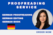 do german proofreading, editing and copy editing