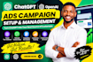 set up, fix, manage chatgpt ads campaign, openai ads and conversion API tracking