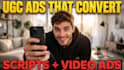 write ugc ad scripts and produce video ads that convert
