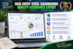 create excel dashboards, perform quality evaluations, perform data analysis