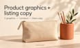 create product listing graphics and clear ecommerce copy